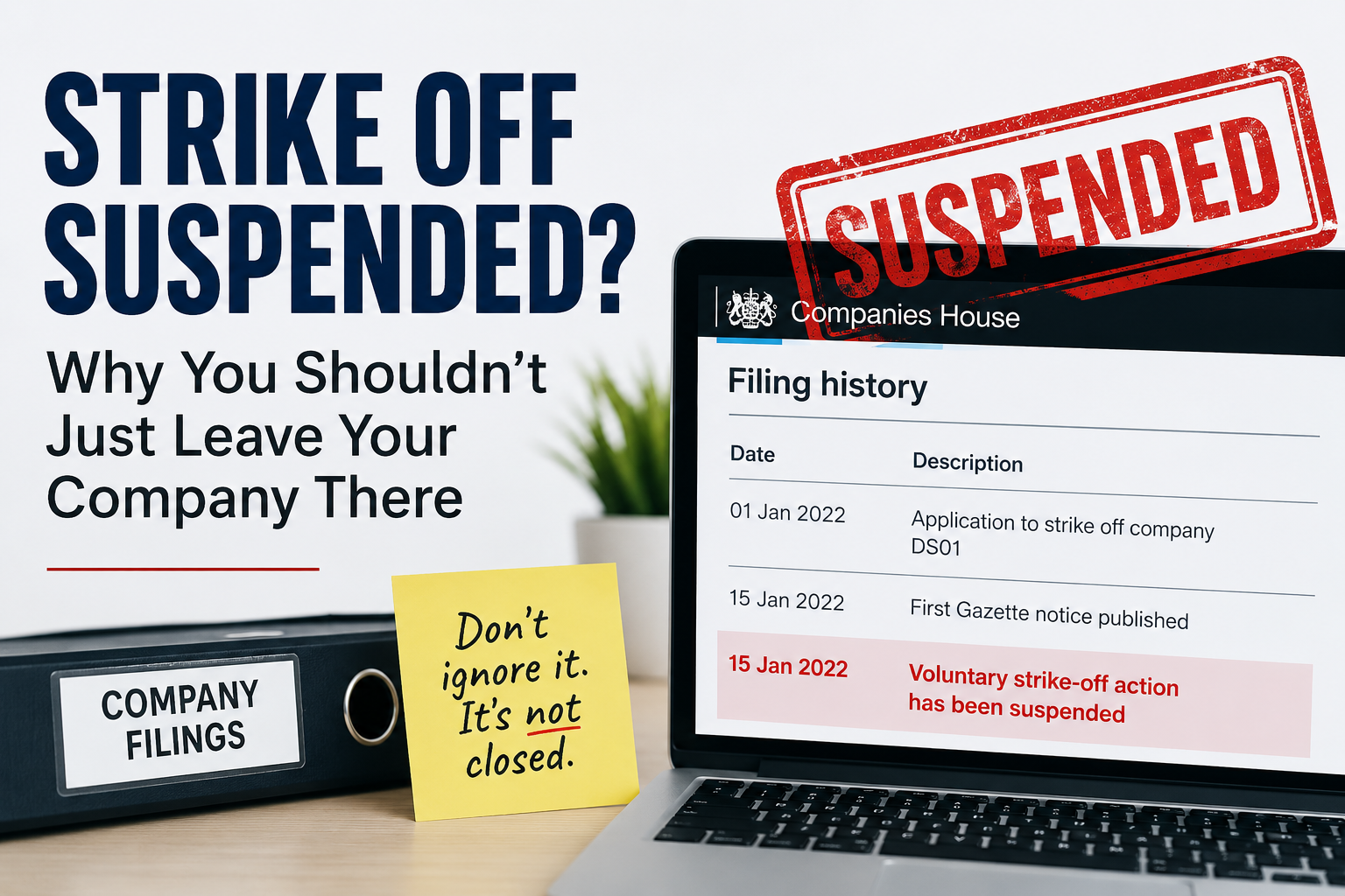 Strike off suspended following Companies House objection – advice for company directors
