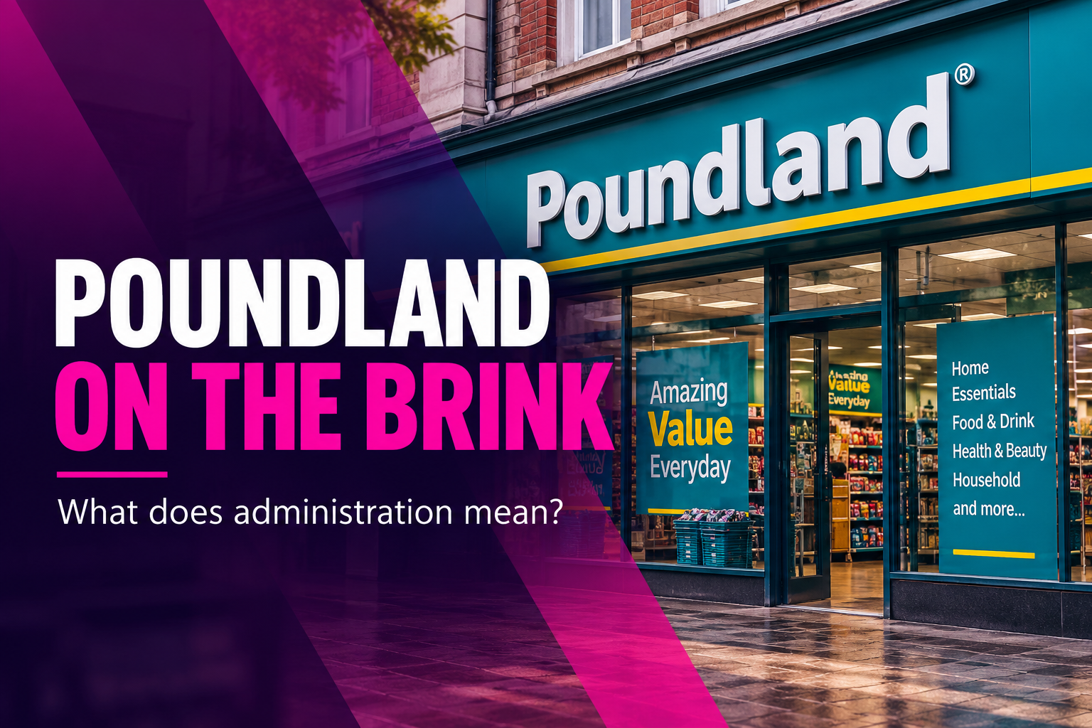 Poundland files notice of intention to appoint administrators in October 2026