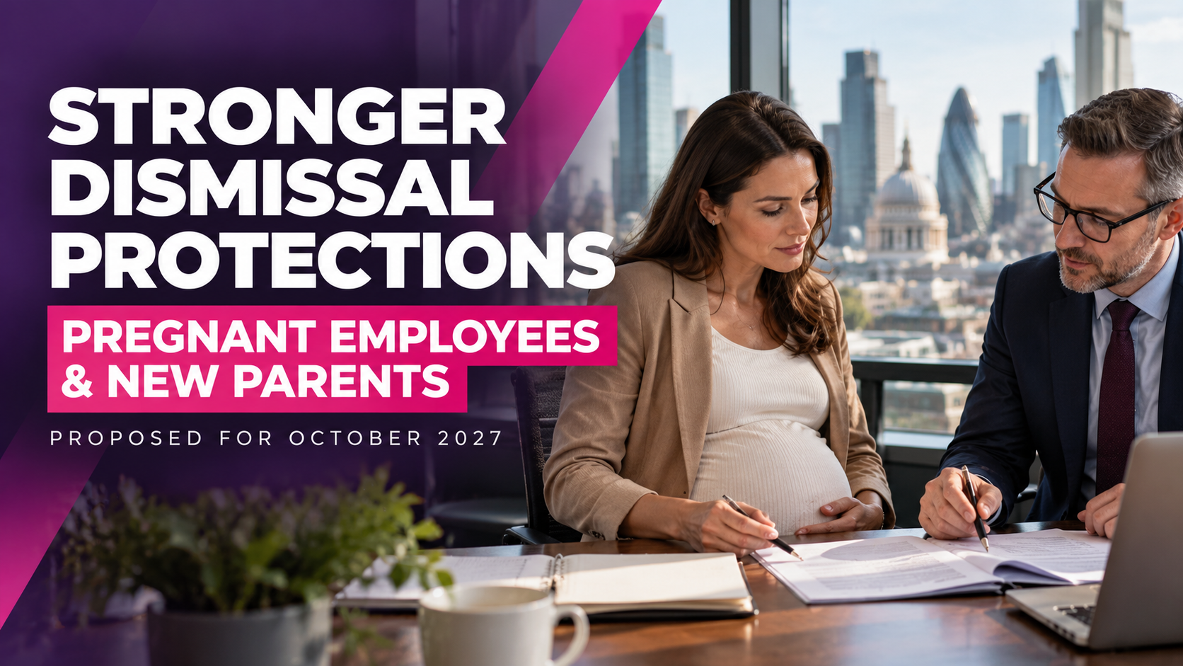 Editorial illustration of a pregnant employee meeting with a workplace adviser, highlighting planned dismissal protections from October 2027.